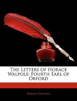The Letters of Horace Walpole