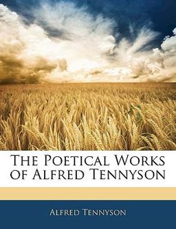 The Poetical Works of Alfred Tennyson