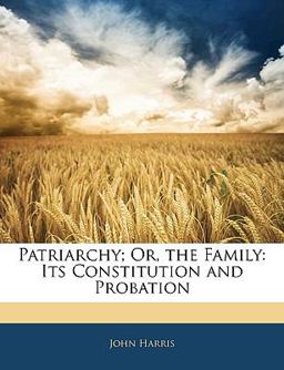Patriarchy; or, the Family