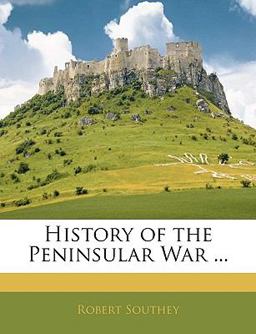 History of the Peninsular War