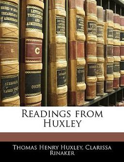 Readings from Huxley