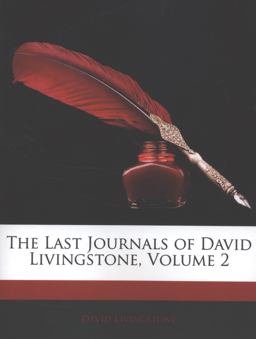 The Last Journals of David Livingstone