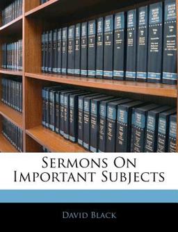Sermons on Important Subjects