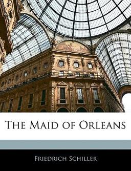 The Maid of Orleans