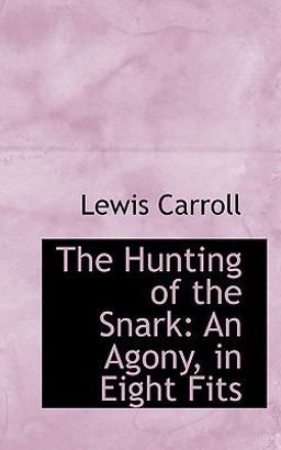 The Hunting of the Snark