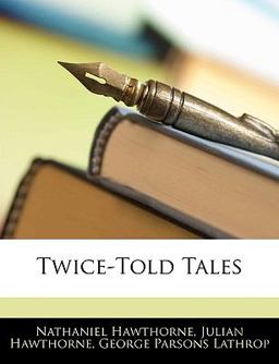 Twice-Told Tales
