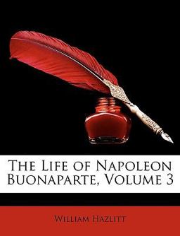 The Life of Napoleon Buonaparte