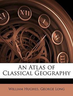 An Atlas of Classical Geography