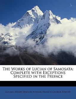 The Works of Lucian of Samosat