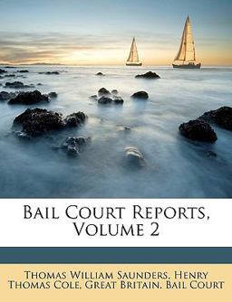 Bail Court Reports