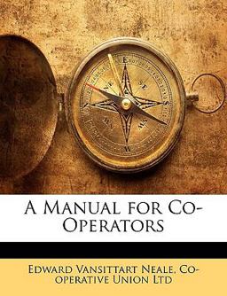 A Manual for Co-Operators