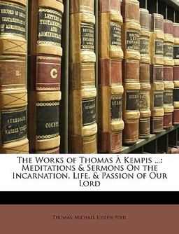 The Works of Thomas À Kempis