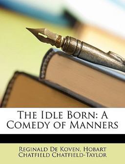 The Idle Born