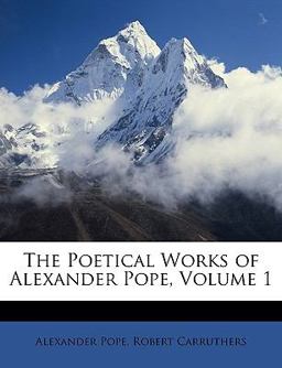 The Poetical Works of Alexander Pope