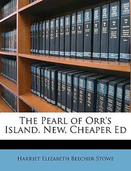 The Pearl of Orr's Island New, Cheaper Ed