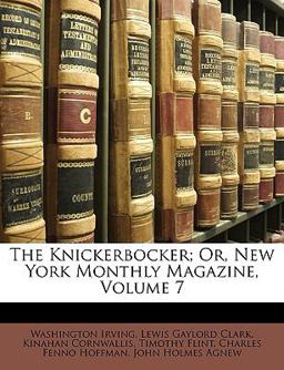 The Knickerbocker; or, New York Monthly Magazine