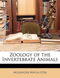 Zoology of the Invertebrate Animals