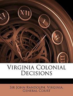 Virginia Colonial Decisions