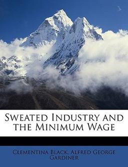 Sweated Industry and the Minimum Wage