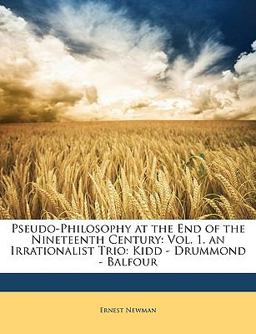 Pseudo-Philosophy at the End of the Nineteenth Century