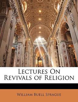 Lectures on Revivals of Religion Lectures on Revivals of Religion