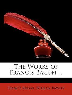 The Works of Francis Bacon