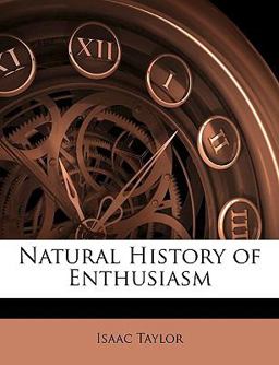 Natural History of Enthusiasm
