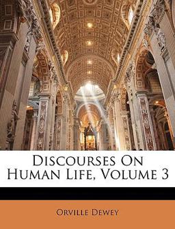 Discourses on Human Life