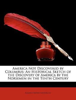 America Not Discovered by Columbus America Not Discovered by Columbus
