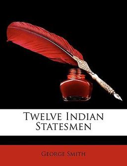 Twelve Indian Statesmen