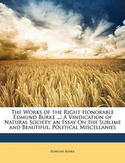 The Works of the Right Honorable Edmund Burke
