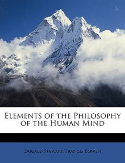 Elements of the Philosophy of the Human Mind
