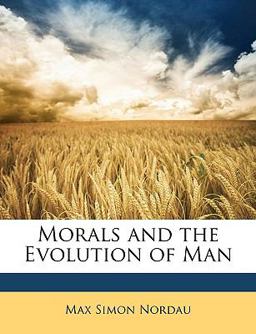 Morals and the Evolution of Man