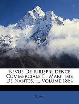Revue de Jurisprudence Commerciale et Maritime de Nantes