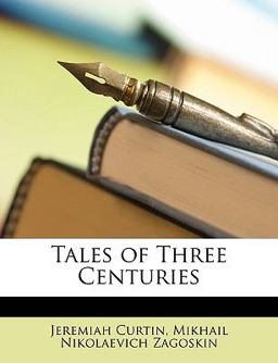 Tales of Three Centuries