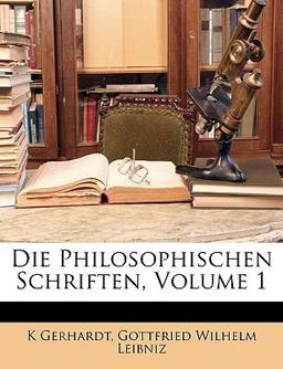 Die Philosophischen Schriften Die Philosophischen Schriften