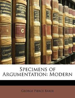 Specimens of Argumentation