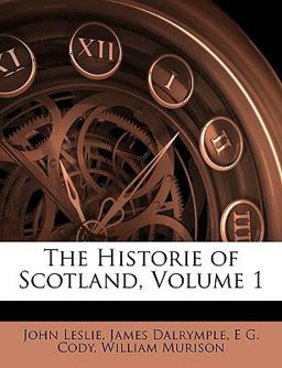 The Historie of Scotland