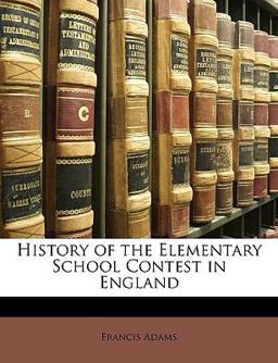 History of the Elementary School Contest in England