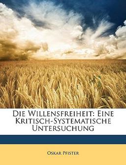 Die Willensfreiheit
