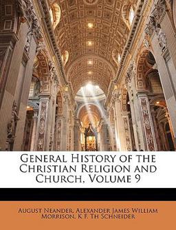 General History of the Christian Religion and Church