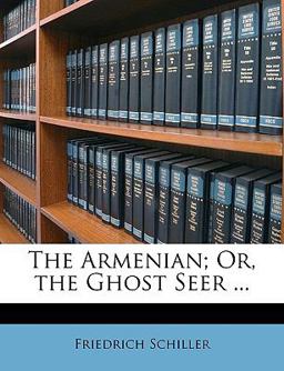 The Armenian; or, the Ghost Seer