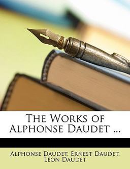 The Works of Alphonse Daudet