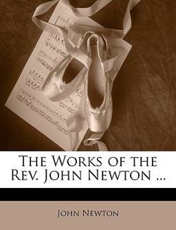 The Works of the Rev John Newton