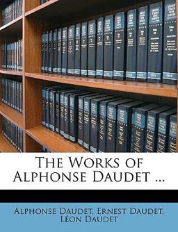 The Works of Alphonse Daudet