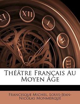 Théâtre Français Au Moyen Âge