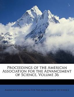 Proceedings of the American Association for the Advancement of Science
