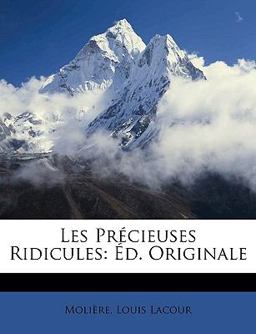 Les Précieuses Ridicules