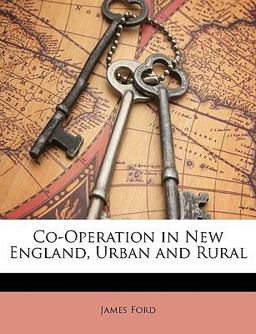 Co-Operation in New England, Urban and Rural