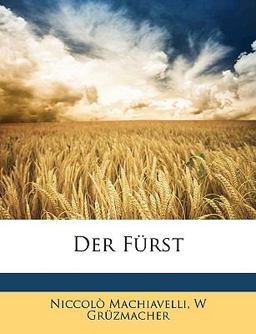 Der Fürst (Il Principe) Der Fürst (Il Principe)